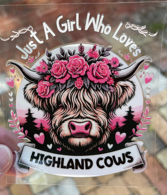 Girl Who Loves Highland Cows Decal (does not wrap around)