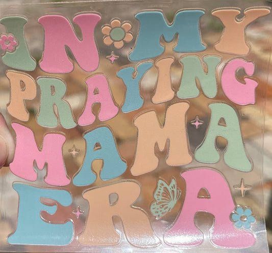 Praying Mama Era Decal (does not wrap around)